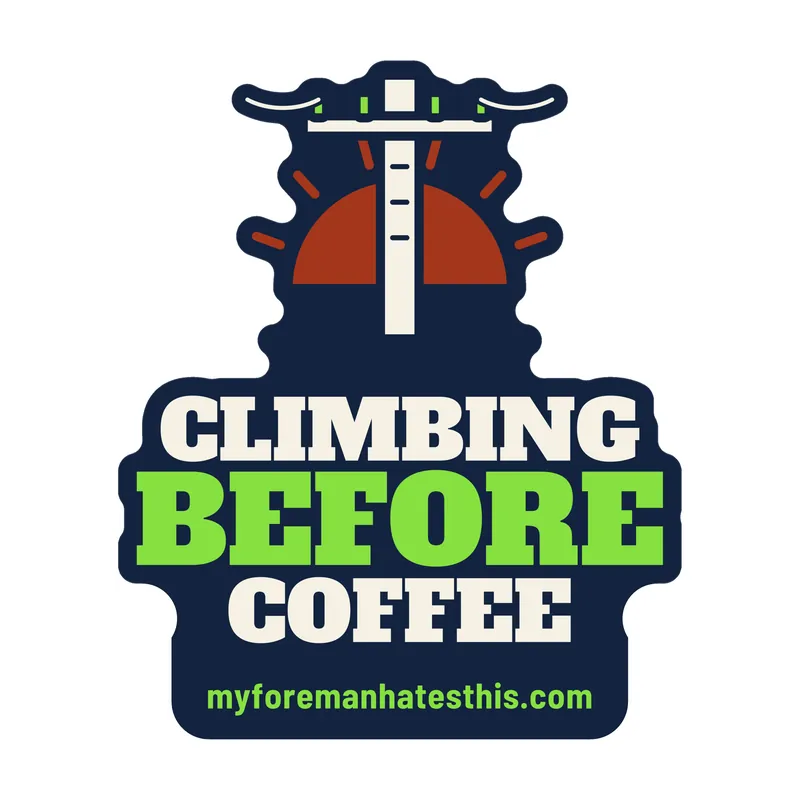 Sticker art: a utility pole with the words “Climbing Before Coffee” in cream and lime slab letters